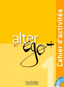 Alter Ego + A 1 Cahier (+ CD)
