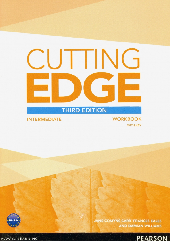 Cutting Edge. Intermediate. Workbook with Key
