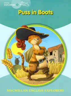 Macmillan Young Explorers 2 Puss in Boots