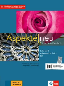 Aspekte neu. B2. Lehr- und Arbeitsbuch. Mittelstufe Deutsch