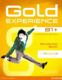 Gold Experience B1+. Students' Book with MyEnglishLab access code + DVD