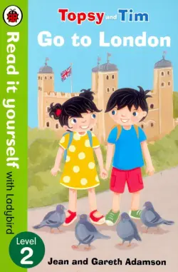 Read It Yourself with Ladybird Topsy and Tim Go To London 2