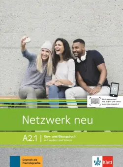 Netzwerk neu. A2.1. Kurs- und Ubungsbuch mit Audios und Videos