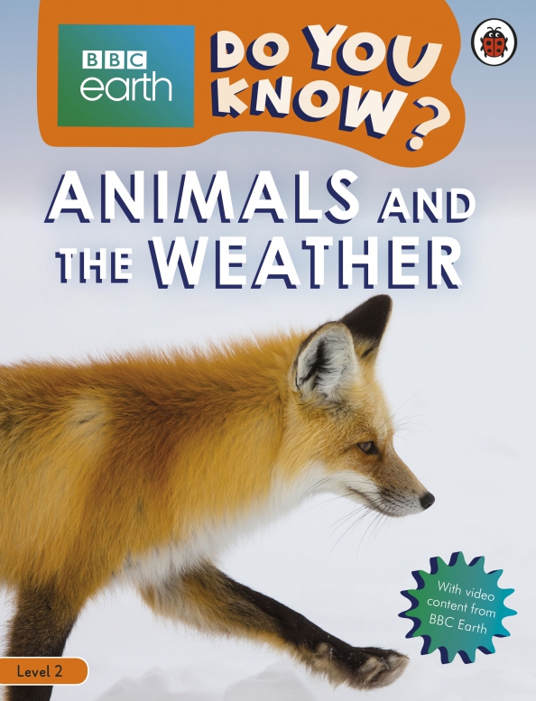 Animals and the Weather. Level 2