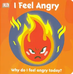 First Emotions. I Feel Angry