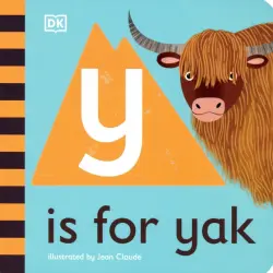 Y is for Yak. Board Book