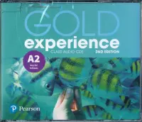 Gold Experience. A2. Key for Schools. Class Audio CDs