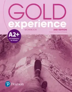 Gold Experience. A2+. Workbook