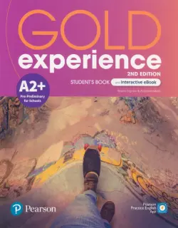 Gold Experience. A2+. Student's Book + Interactive eBook + Digital Resources + App