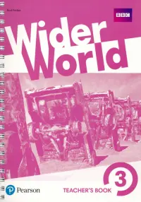Wider World 3. Teacher's Book with MyEnglishLab & Online Extra Homework + DVD-Rom