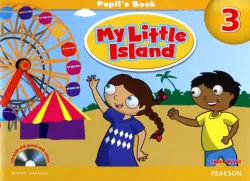 My Little Island. Level 3. Pupil's Book + CD