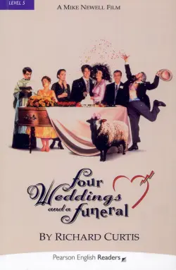 Four Weddings and a Funeral. Level 5