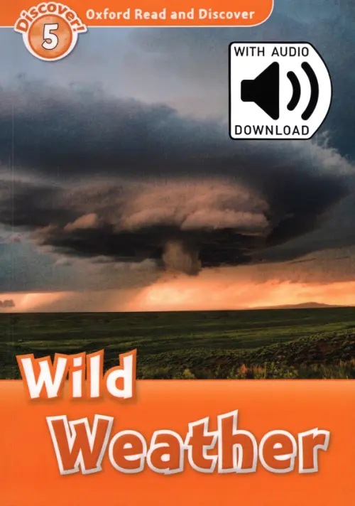 Фото Oxford Read and Discover. Level 5. Wild Weather Audio Pack