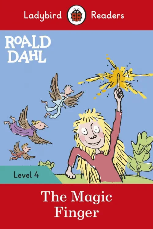 Roald Dahl. The Magic Finger