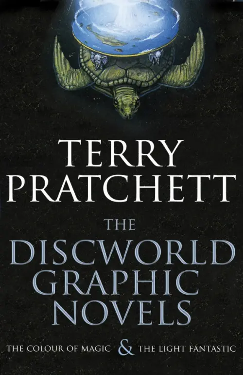 The Discworld Graphic Novels. The Colour of Magic and The Light Fantastic