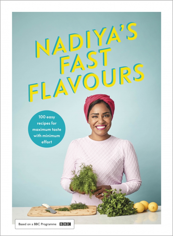 Nadiya’s Fast Flavours