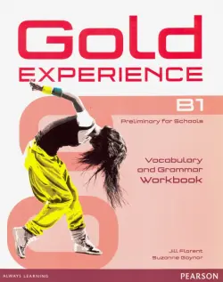 Gold Experience B1. Vocabulary and Grammar Workbook without key