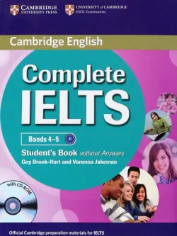 Complete IELTS Bands 4-5. Student's Book without Answers with CD-Rom