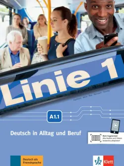 Linie 1 A1.1. Deutsch in Alltag und Beruf. Kurs- und Übungsbuch mit Audios und Videos