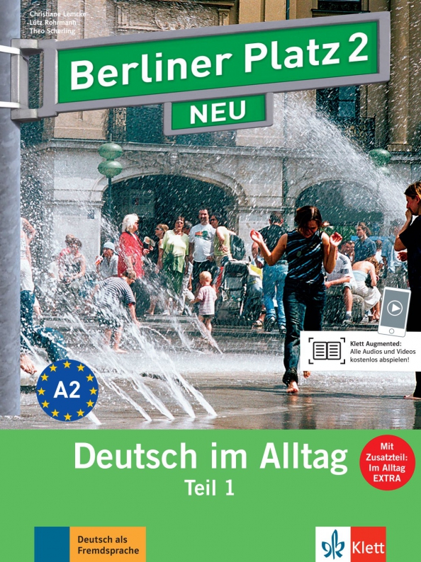Berliner Platz 2 NEUю A2. Deutsch im Alltag. Lehr- und Arbeitsbuch Teil 1 mit Audios