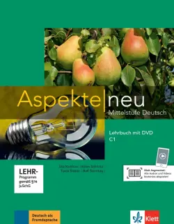Aspekte neu. C1. Lehrbuch mit DVD. Mittelstufe Deutsch