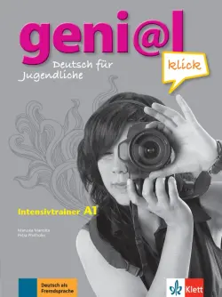 Geni@l klick A1. Deutsch als Fremdsprache für Jugendliche. Intensivtrainer