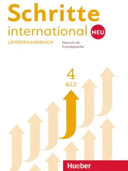 Schritte international Neu 4. Lehrerhandbuch. Deutsch als Fremdsprache