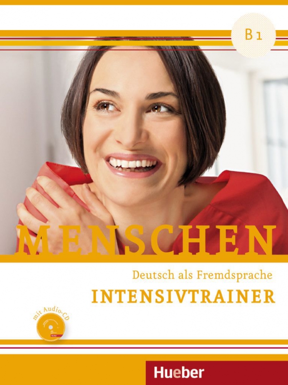 Menschen B1. Intensivtrainer mit Audio-CD. Deutsch als Fremdsprache