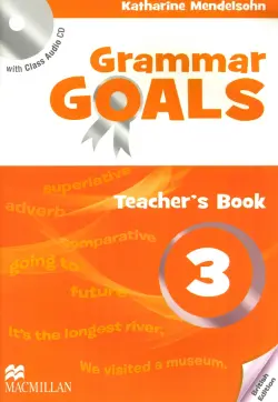 Grammar Goals. Level 3. Teacher's Book Pack