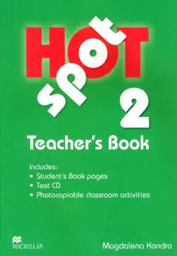 Hot Spot 2. Teacher's Pack
