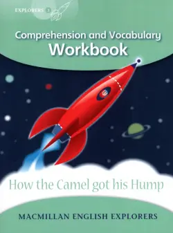 How the Camel got his Hump. Workbook