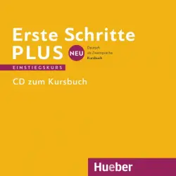 Erste Schritte plus Neu Einstiegskurs. Audio-CD. Deutsch als Zweitsprache