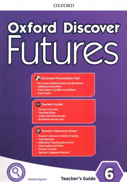 Oxford Discover Futures. Level 6. Teacher's Pack