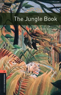 The Jungle Book. Level 2. A2-B1