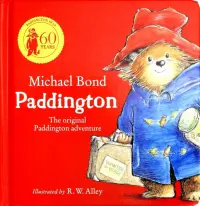 Paddington: The Original Adventure (board book)