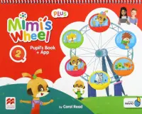 Mimi's Wheel. Level 2. Pupil's Book Plus with Navio App