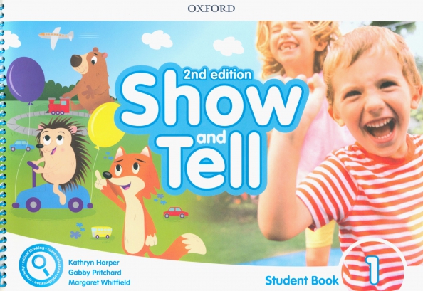 Show and Tell. Second Edition. Level 1. Student Book Pack