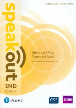Speakout. 2nd Edition. Advanced Plus. Teacher's Book with Resource and Assessment Disc