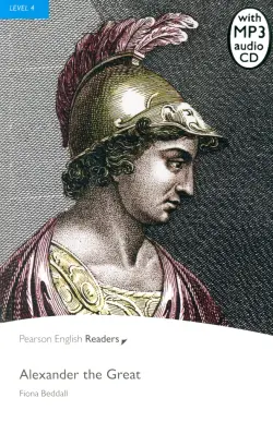 Alexander the Great. Level 4 (+CDmp3)