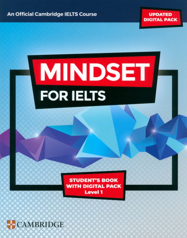 Mindset for IELTS with Updated Digital Pack. Level 1. Student’s Book with Digital Pack
