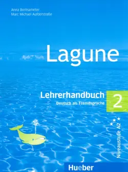 Lagune 2. Lehrerhandbuch. Deutsch als Fremdsprache