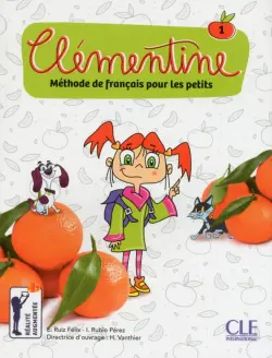 Clémentine 1. Niveau A1.1. Livre de l'élève + DVD