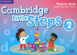 Cambridge Little Steps. Level 2. Phonics Book