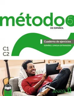 Método 5 de español. C1-C2. Cuaderno de ejercicios