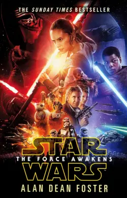 Star Wars. The Force Awakens
