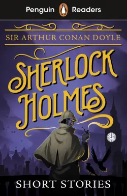 Sherlock Holmes Short Stories. Level 3