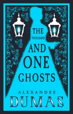 The Thousand and One Ghosts