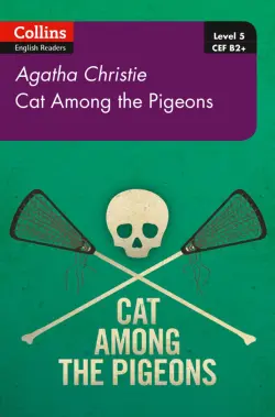 Cat Among Pigeons: B2+ Level 5