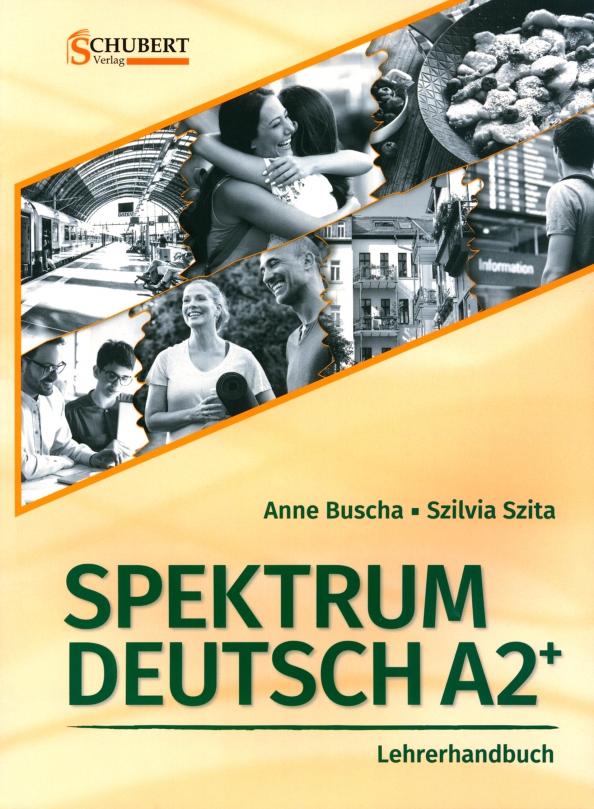 Spektrum Deutsch A2+. Lehrerhandbuch + CD-Rom
