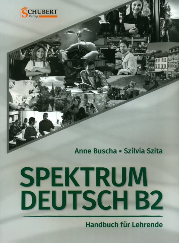 Spektrum Deutsch B2. Handbuch für Lehrende + code